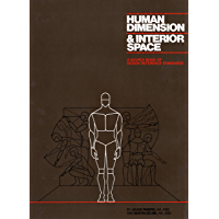 Human Dimension and Interior Space: A Source Book of Design Reference Standards (English Edition)